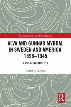 Alva and Gunnar Myrdal in Sweden and America, 1898-1945 (eBook, PDF) - Jackson, Walter A.