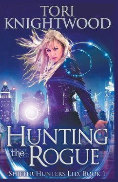 Hunting the Rogue - Knightwood, Tori