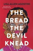 The Bread the Devil Knead (eBook, ePUB)