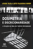 Dosimetria e Discricionariedade (eBook, ePUB) Dosimetria e Discricionariedade (eBook, ePUB)