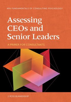 Assessing Ceos and Senior Leaders - Blankenship, J Ross