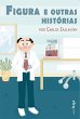 Figura e outras histórias (eBook, ePUB) - Bild 1