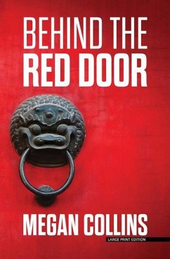 Behind the Red Door - Collins, Megan