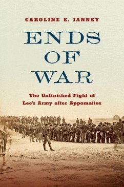 Ends of War - Janney, Caroline E.