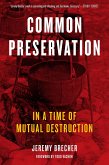 Common Preservation (eBook, ePUB)