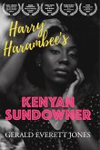 Harry Harambee's Kenyan Sundowner (eBook, ePUB)