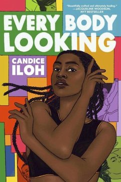 Every Body Looking - Iloh, Candace