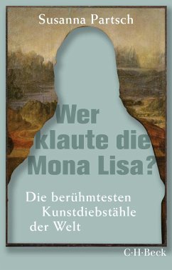 Wer klaute die Mona Lisa? - Partsch, Susanna