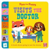 Piper the Puppy Visits the Doctor (eBook, ePUB)