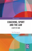 Coaching, Sport and the Law (eBook, ePUB)