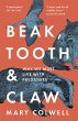 Beak, Tooth and Claw (eBook, ePUB) - Bild 1