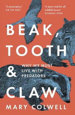 Beak, Tooth and Claw (eBook, ePUB) - Colwell, Mary
