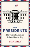 The Presidents (eBook, ePUB)
