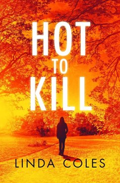 Hot To Kill (Jack Rutherford and Amanda Lacey, #1) (eBook, ePUB) - Coles, Linda