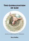 THE GLOBALISATION OF GOD (eBook, ePUB)