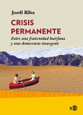 Crisis permanente (eBook, ePUB) Crisis permanente (eBook, ePUB)