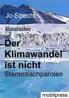 Cover Der Klimawandel ist nicht (eBook, ePUB)