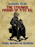 The Strange Friend of Tito Gil (eBook, ePUB)