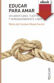 Educar para amar (eBook, ePUB)