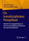 Ein transdisziplinäres Panoptikum (eBook, PDF)