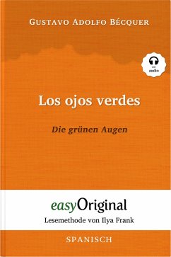 Los ojos verdes / Die grünen Augen (mit Audio) (eBook, ePUB) - Bécquer, Gustavo Adolfo