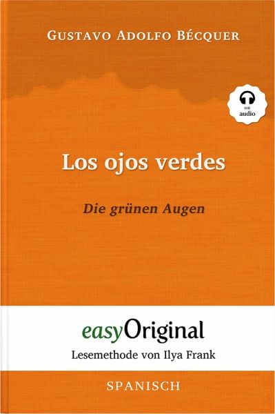 Los ojos verdes / Die grünen Augen (mit Audio) (eBook, ePUB) Los ojos verdes / Die grünen Augen (mit Audio) (eBook, ePUB)
