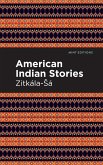 American Indian Stories (eBook, ePUB)