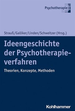 Ideengeschichte der Psychotherapieverfahren (eBook, PDF)