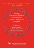 Critical Discourse and Corpus Approaches to Systemic Functional Grammar (eBook, PDF) Critical Discourse and Corpus Approaches to Systemic Functional Grammar (eBook, PDF)