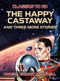 The Happy Castaway and three more stories (eBook, ePUB) The Happy Castaway and three more stories (eBook, ePUB)