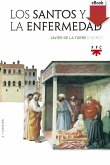 Los santos y la enfermedad (eBook, ePUB)