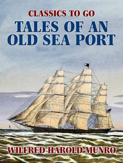 Cover Tales of an Old Sea Port (eBook, ePUB)