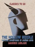 The Hollow Needle, Further Adventures of Arsène Lupin (eBook, ePUB)
