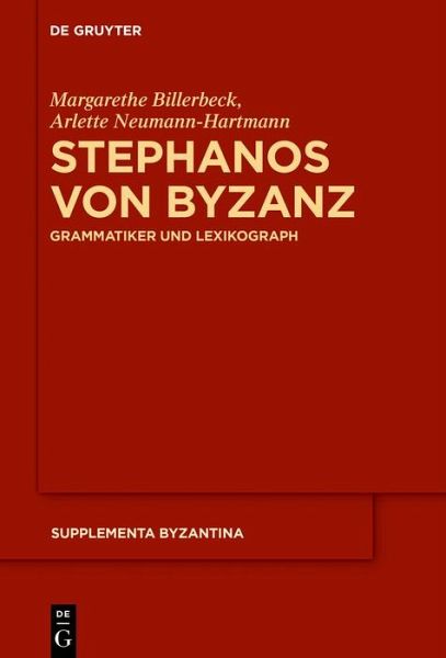 Stephanos von Byzanz (eBook, PDF) Stephanos von Byzanz (eBook, PDF)