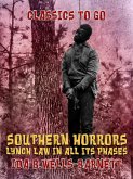 Southern Horrors: Lynch Law in All Its Phases (eBook, ePUB) Southern Horrors: Lynch Law in All Its Phases (eBook, ePUB)
