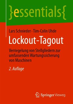 Lockout-Tagout (eBook, PDF) - Schnieder, Lars; Uhde, Tim-Colin