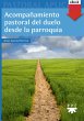 Acompañamiento pastoral del duelo... - Bild 1