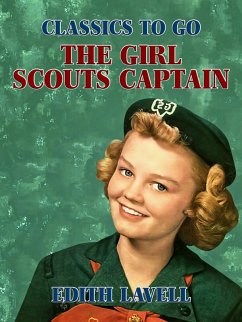 The Girl Scouts Captain (eBook, ePUB) - Lavell, Edith