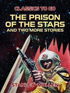 Cover The Prison of the Stars and Two More Stories (eBook, ePUB)