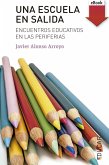 Una escuela en salida (eBook, ePUB)