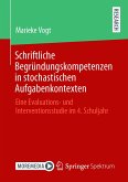 Schriftliche Begründungskompetenzen in stochastischen Aufgabenkontexten (eBook, PDF)