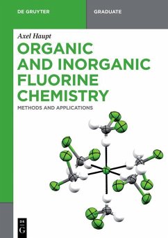 Organic and Inorganic Fluorine Chemistry (eBook, PDF) - Haupt, Axel