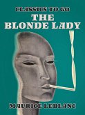 The Blonde Lady (eBook, ePUB)