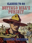 Buffalo Bill's Pursuit (eBook, ePUB)