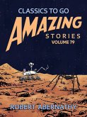 Amazing Stories Volume 79 (eBook, ePUB)