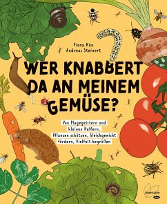 Wer knabbert da an meinem Gemüse? (eBook, ePUB) - Kiss, Fiona; Steinert, Andreas