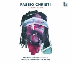 Passio Christi - Banderas,Antonio/Orquesta Filarmónica De Málaga/+