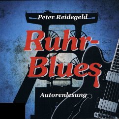 Ruhr-Blues (MP3-Download) - Reidegeld, Peter