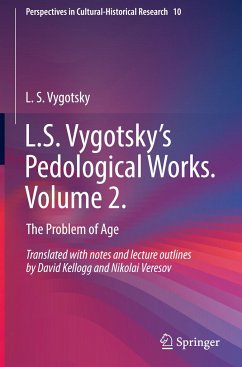 L.S. Vygotsky¿s Pedological Works. Volume 2. - Vygotsky, L. S.