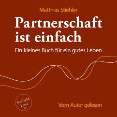 Partnerschaft ist einfach (MP3-Download) - Stiehler, Matthias